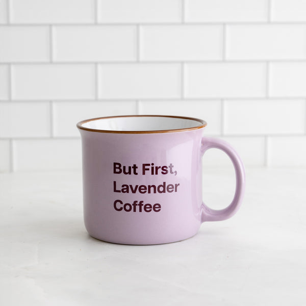 Mug - But First, Lavender Coffee
